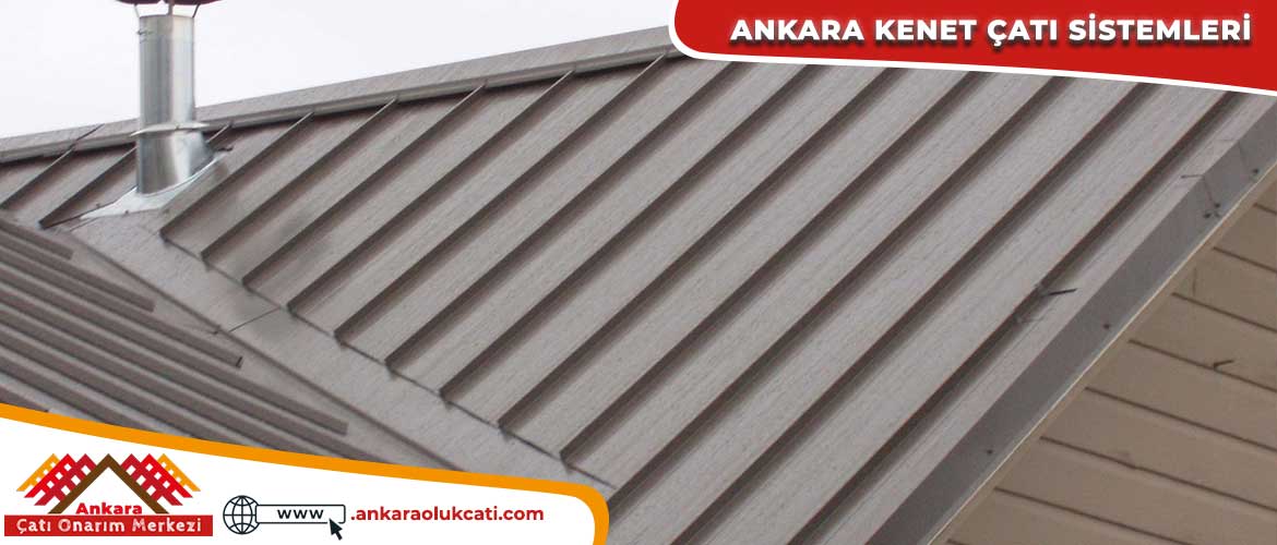 Ankara Kenet Çatı Sistemleri