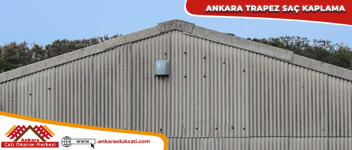Ankara Trapez Saç Kaplama